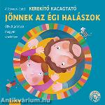 Kerekítő Kacagtató - Jönnek az égi halászok