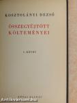 Kosztolányi Dezső összegyűjtött költeményei I.