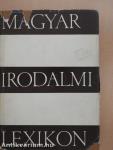 Magyar Irodalmi Lexikon I-III.