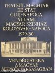 Állami Magyar Színház Kolozsvár-Napoca vendégjátéka a Magyar Népköztársaságban