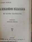 Trant, a psychologus detektiv/Dr. Jekyll és Mr. Hyde különös esete/A brigadéros házassága és egyéb történetek