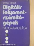 Digitális folyamatszámítógépek programozása