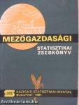 Mezőgazdasági Statisztikai Zsebkönyv 1981.