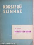Befejezetlen harcok I.