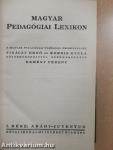 Magyar Pedagógiai Lexikon I. (töredék)