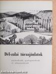 Dél-zalai túraajánlatok autósoknak, gyalogosoknak és táborozóknak