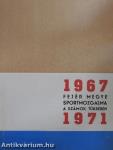 Fejér megye sportmozgalma a számok tükrében 1967-1971