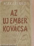 Az új ember kovácsa I-II.