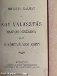 Egy választás Magyarországon vagy a körtvélyesi csiny/A demokraták
