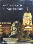 Magyarország világörökségei