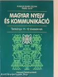 Magyar nyelv és kommunikáció - Tankönyv 11-12 éveseknek