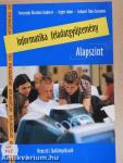 Informatika feladatgyűjtemény - Alapszint 