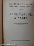 Erős várunk, a nyelv