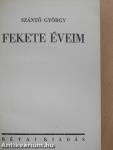 Fekete éveim I-II.