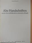 Alte Handschriften aus der Zentralbibliothek der deutschen Klassik