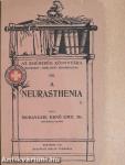 A neurasthenia