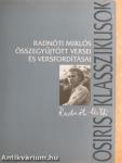 Radnóti Miklós összegyűjtött versei és versfordításai