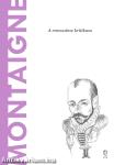 Montaigne - A világ filozófusai 50.