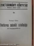 Beethoven első szinfoniája/Beethoven második szinfoniája/Beethoven harmadik szinfoniája/Beethoven negyedik szinfoniája/Beethoven ötödik szinfoniája/Beethoven hatodik szinfoniája/Beethoven hetedik szinfoniája/Beethoven nyolcadik szinfoniája