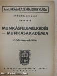 Munkásfelemelkedés - munkásakadémia