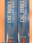 Die Bibel und ihre Welt I-II.