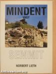 Mindent vagy semmit