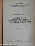 Novella- és regényirodalmunk a Bach-korszakban I. (töredék)