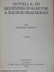 Novella- és regényirodalmunk a Bach-korszakban I. (töredék)