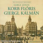 Korb Flóris - Giergl Kálmán