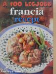 A 100 legjobb francia recept