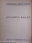 Julianus barát I-II.