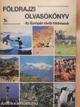 Földrajzi olvasókönyv - Az Európán kívüli földrészek