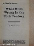 What Went Wrong In the 20th Century