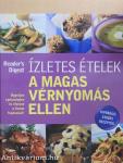 Ízletes ételek a magas vérnyomás ellen