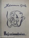 Hej szinművész...