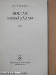 Holtak fogságában (dedikált példány)