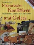 Marmeladen, Konfitüren und Gelees