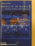 Mobilis in mobile (dedikált példány)