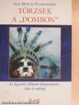 Törzsek a "Dombon"