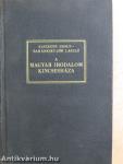 A magyar irodalom kincsesháza (Dr. Castiglione László könyvtárából)