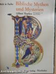 Biblische Mythen und Mysterien