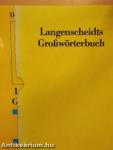 Langenscheidts Grosswörterbuch der Englischen und Deutschen Sprache