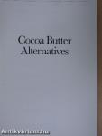 Cocoa Butter Alternatives