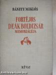Fortéjos Deák Boldizsár memorialéja