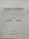 The Challenge of Next Millennium on Hungarian Aeronautical Sciences