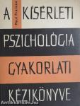 A kísérleti pszichológia gyakorlati kézikönyve