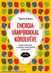 Energiavámpírokkal körülvéve