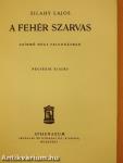 A fehér szarvas/Szibéria/A tábornok