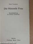 Die blutende Frau