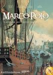 Marco Polo 1. - Az ember, aki nem félt nagyot álmodni